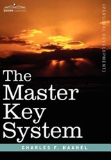 The Master Key System - HAANEL,  Charles F - 9781602061705