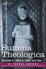Summa Theologica, Volume 2 (Part II, First Section) - Thomas Aquinas St Thomas Aquinas ; St Thomas Aquinas - 9781602065550