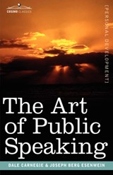 The Art of Public Speaking - Dale Carnegie - 9781602069374