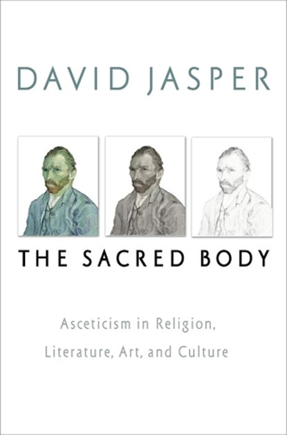 The Sacred Body, David Jasper - Gebonden - 9781602581418
