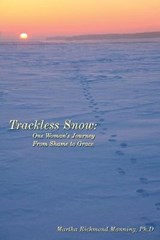 Trackless Snow - MANNING,  Martha - 9781602646919