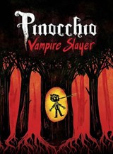 Pinocchio, Vampire Slayer Complete Edition - Van Jensen - 9781603093477