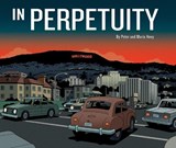 In Perpetuity - Peter Hoey ; Maria Hoey - 9781603095372