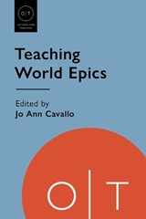 Teaching World Epics - Atefeh Akbari Shahmirzadi ; Brenda E. F. Beck ; David T. Bialock ; Albrecht Classen ; Barlow Der Mugrdechian ; Thomas DuBois ; Angelica Duran ; Ana Grinberg ; Thomas A. Hale ; Zachary Hamby ; Nathan C. Henne ; John William Johnson ; Carolina López-Ruiz ;  - 9781603296175