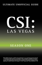 Ultimate Unofficial Csi Las Vegas Season One Guide - Kristina Benson - 9781603320252