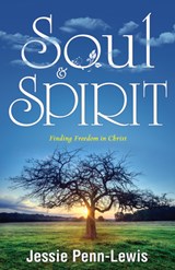 Soul and Spirit - Jessie Penn-Lewis - 9781603744966