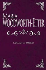 Maria Woodworth-Etter - WOODWORTH-ETTER,  Maria - 9781603748346