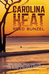 Carolina Heat - BUNZEL,  Reed - 9781603817721