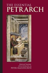 The Essential Petrarch - Petrarch - 9781603842884
