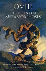 The Essential Metamorphoses - Ovid - 9781603846240