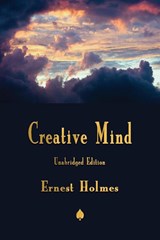 Creative Mind - Ernest Holmes - 9781603868105