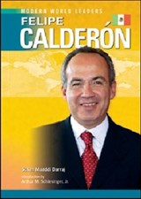Felipe Calderon - Susan Muaddi Darraj - 9781604131482