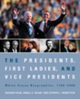 The Presidents, First Ladies, and Vice Presidents - Deborah Kalb ; Daniel C. Diller ; Stephen L. Robertson - 9781604265453