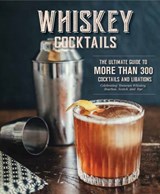Whiskey Cocktails - Editors of Cider Mill Press - 9781604337914