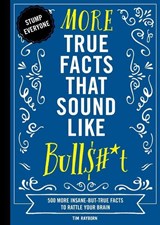 MORE TRUE FACTS THAT SOUND LIK - Tim Rayborn - 9781604339956