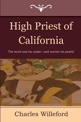 High Priest of California - Charles Willeford - 9781604444810