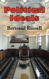 Political Ideals - RUSSELL,  Bertrand - 9781604500813
