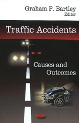 Traffic Accidents - BARTLEY,  Graham P - 9781604564266