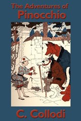 The Adventures of Pinocchio - C Collodi - 9781604590128