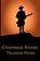 Common Sense, PAINE,  Thomas - Paperback - 9781604591316