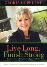 Live Long, Finish Strong Curriculum Kit - Copeland, Gloria - 9781604630718
