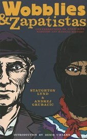Wobblies And Zapatistas