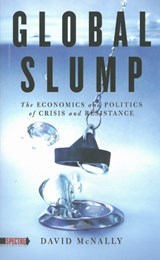 GLOBAL SLUMP - MCNALLY,  David - 9781604863321