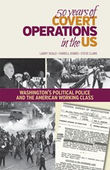 50 Years of Covert Operations - Larry Seigle - 9781604880632