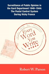 Every Word You Write ... Vichy Will Be Watching You