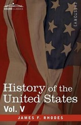 History of the United States - James F Rhodes - 9781605207520