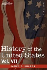 History of the United States - James F Rhodes - 9781605207575