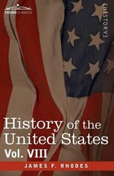 History of the United States - James F Rhodes - 9781605207582