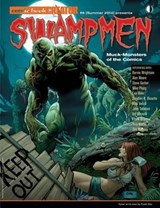 Swampmen: Muck-Monsters of the Comics - Jon B. Cooke ; Alan Moore - 9781605490571