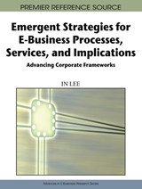Emergent Strategies for E-business Processes, Services, and Implications - In Lee - 9781605661544