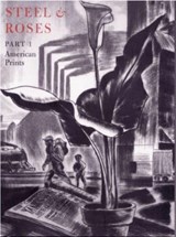 Steel & Roses - American Prints in the Hersh Cohen Collection & Botanical Books in the Fern Cohen Collection: American Prints, Botanical Books - Herschel Cohen ; Fern Cohen - 9781605830360
