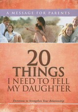 20 Things I Need to Tell My Daughter - FREEMAN,  Criswell - 9781605871103
