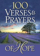 100 Verses & Prayers of Hope - Freeman-Smith - 9781605874579