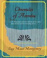 Chronicles of Avonlea - MONTGOMERY,  L. M. - 9781605974392