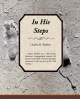 In His Steps - SHELDON,  Charles M. - 9781605974491