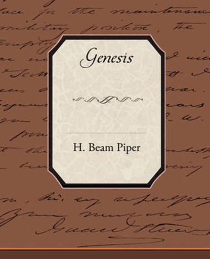 Genesis, PIPER,  H. Beam - Paperback - 9781605977423