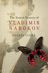 Pitzer, A: Secret History of Vladimir Nabakov