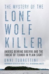 Turrettini, U: Mystery of the Lone Wolf Killer - Anders Behr