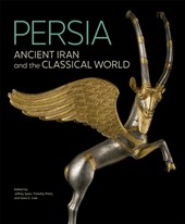 Persia - Ancient Iran and the Classical World