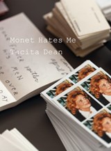 Monet Hates Me - Tacita Dean - 9781606067772