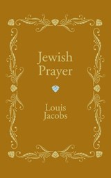 Jewish Prayer - Louis (Lancaster University) Jacobs - 9781606082379
