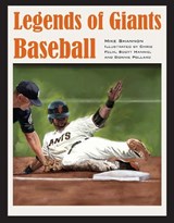 Legends of Giants Baseball - Mike Shannon ; Chris Felix ; Donnie Pollard ; Scott D. Hannig - 9781606352908