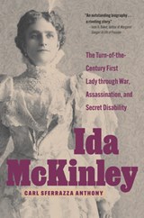 Ida McKinley - Carl Sferrazza Anthony - 9781606355176