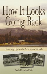 How It Looks Going Back - Doris Knowles Pulis - 9781606390108