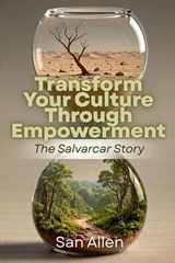 Transform Your Culture Through Empowerment - San Allen - 9781606494271