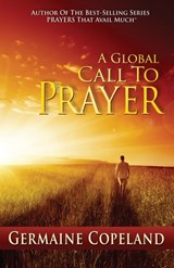 Global Call to Prayer - Germaine Copeland - 9781606830123